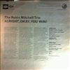 Mitchell Rubin Trio -- Alright, Okay, You Win! (1)