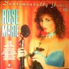 Rose Marie (Kane Rosmary) -- Sentimentally Yours (1)