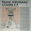 Franz Ferdinand -- Covers E.P. (1)