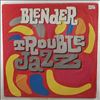 Blender -- Trouble Jazz (2)