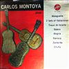 Montoya Carlos -- Plays Malaguena, 2 Sets Of Variaciones, Toque De Lavarte, Bolero, Alegria, Farruca, Zambrilla, Chufla (2)