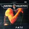 Hunters and Collectors -- Fate (1)