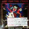Welch Peter, MAN  -- Just For The Crack (2)