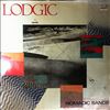 Lodgic (Sherwood Billy - Circa, Prog Collective, World Trade, Yes, Yoso, Conspiracy; Haun Jimmy - Circa, Chris Squire Experiment, Yoso) -- Nomadic Sands (1)