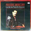 Mercury Freddie -- Love Me Like There's No Tomorrow (2)