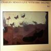 Mingus Charles, Dolphy Eric -- Mingus Charles Live With Dolphy Eric (2)