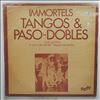 Pizzaro Manuel, Paco Luis, Lucchesi Jose -- Immortels Tangos & Paso-Dobles (2)