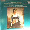 Orchestre De La Suisse Romande (cond. Ansermet E.) -- Ansermet Conducts Mendelssohn - Symphony No. 4 In A-dur Op. 90 ''Italian'', Overtures: ''The Hebrides'', ''Ruy Blas', 'The Fair Melusina' (1)