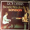 Dennis Roy -- Dennis Roy Piano Bar Favourite Melodies From London (2)