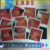 Slade -- All Join Hands (2)