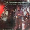 Rolling Stones -- Get Satisfaction… If You Want (1)