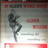 Miller Glenn -- Something Old - Something New (If Glenn Were Here volume 4) (1)