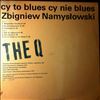Namyslowski Zbigniew -- Cy To Blues Cy Nie Blues (2)