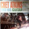 Atkins Chet -- Atkins Chet And His Guitar (2)