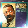 Garner Erroll -- That's My Kick (2)