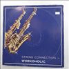 String Connection -- Workoholic (1)