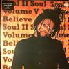 Soul 2 Soul (Soul II Soul) -- Volume 5 Believe (2)