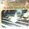 Basie Count & His Orchestra -- Frankly Speaking (2)