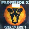 Professor X -- Puss'n Boots (2)