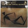 Davis Miles Quintet  -- Relaxin' With The Davis Miles Quintet (1)