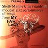 Manne Shelly & His Friends -- Modern Jazz Performances Of Songs From My Fair Lady (2)