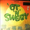 Cactus -- Ot 'N' Sweaty (2)