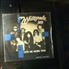 Whitesnake -- Give Me More Time / Need Your Love So Bad (2)