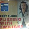 Elling Kurt -- Flirting With Twilight (1)