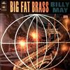 May Billy and His Orchestra -- Big Fat Brass (1)