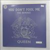 Queen -- You Don't Fool Me (The Remixes) (1)