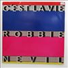Nevil Robbie -- C'est La Vie (1)