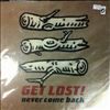 Get Lost -- Never Come Back (1)