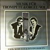Schultz Erik/Overduin Jan -- Music for trumpet and organ vol. 1 (1)