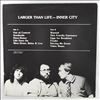 Inner City -- Larger than life (2)