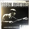London Symphony Orchestra (cond. Gamba P.) -- Rossini - Overtures: Thieving Magpie, Silken Ladder, Barber Of Seville, Semiramide, William Tell (1)