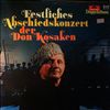 Don Kosaken Chor -- Festliches Abschiedskonzert Der Don Kosaken (1)