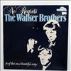 Walker Brothers -- No Regrets (1)