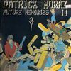 Moraz Patrick -- Future memories 2 (1)