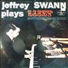 Swann Jeffrey -- Liszt - Sonsts in b-moll. Mephisto waltz No.1 (1)