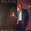 Felder Wilton -- Gentle Fire (2)