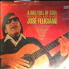 Feliciano Jose -- A Bag Full Of Soul (Folk, Rock and Blues) (2)