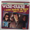 Wise-Guise -- I Guess Some One Up There Don't Like Me / Seize The Time (2)