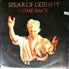 Spear Of Destiny -- Come Back (2)