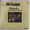 Malando En Zijn Tango-Orkest -- Ole Guapa (1)