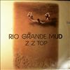 ZZ TOP -- Rio Grande Mud (1)