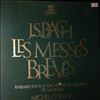Ensemble Vocal et Orchestre de Chambre de Lausanne (cond. Corboz M.) -- Bach J.S. - Les Messes Breves (1)