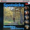 Spotnicks -- Something Like Country (2)