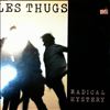 Les Thugs -- Radical Hystery (2)