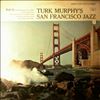 Murphy Turk Jazz Band -- Turk Murphy's San Francisco Jazz, Vol. 2 (2)