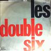 Les Double Six -- Same (1)